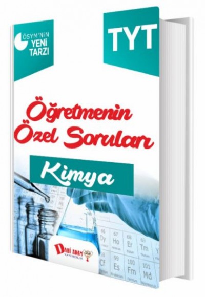 Dahi Adam TYT Öğretmenin Özel Soruları Kimya