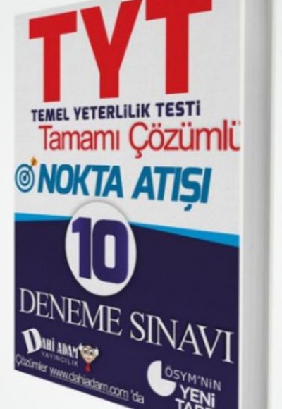 Dahi Adam TYT Tamamı Çözümlü Nokta Atışı 10 Deneme Sınavı (Yeni)