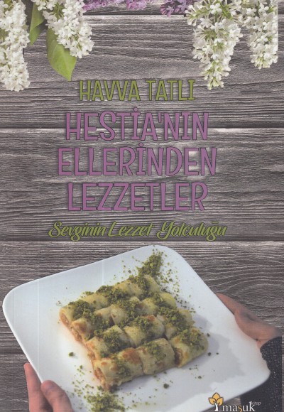 Hestia'nın Ellerinden Lezzetler