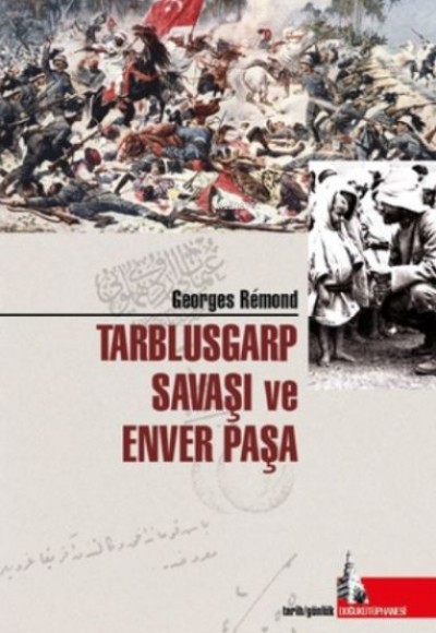 Trablusgarp Savaşı ve Enver Paşa
