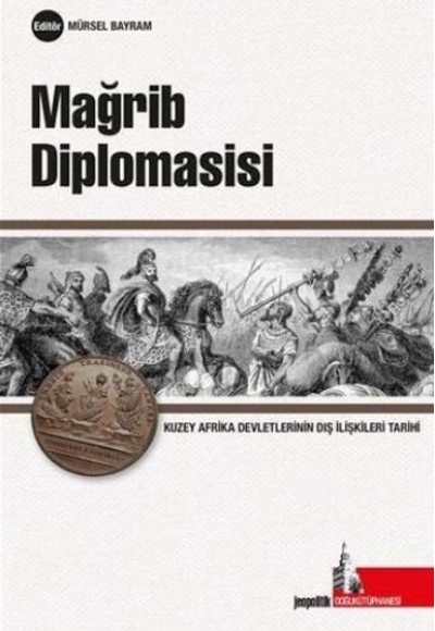 Mağrib Diplomasisi