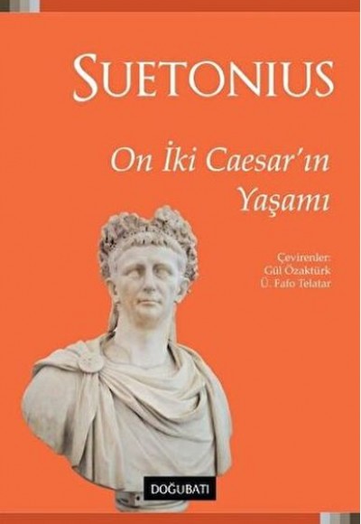 On İki Caesar'ın Yaşamı