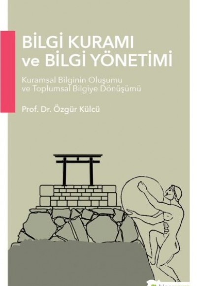 Bilgi Kuramı ve Bilgi Yönetimi