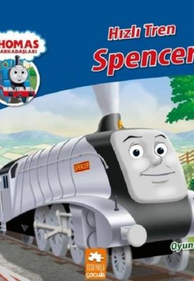 Thomas ve Arkadaşları Hızlı Tren Spencer