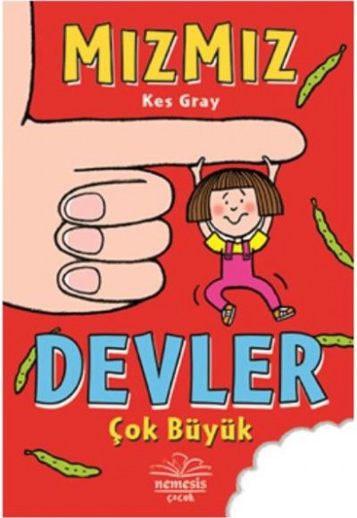 Mızmız - Devler Çok Büyük