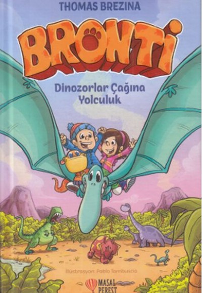 Bronti 2 - Dinozorlar Çağına Yolculuk