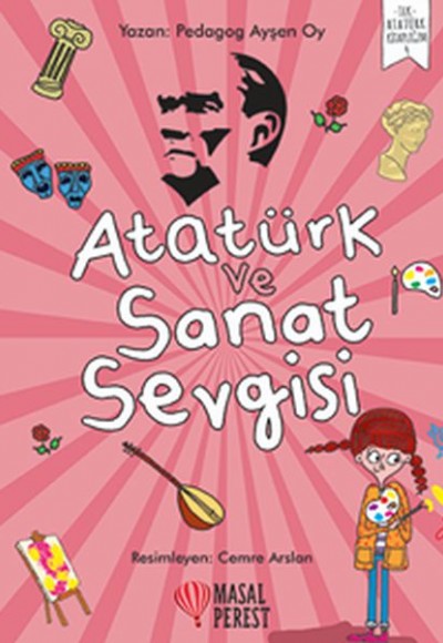 Atatürk ve Sanat Sevgisi