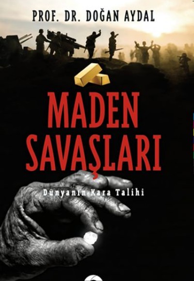 Maden Savaşları