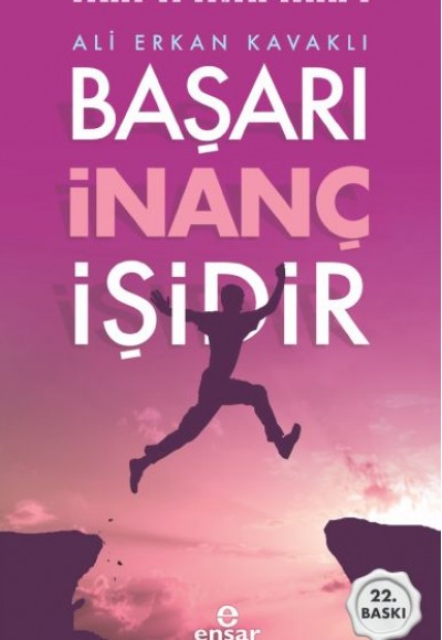 Başarı İnanç İşidir