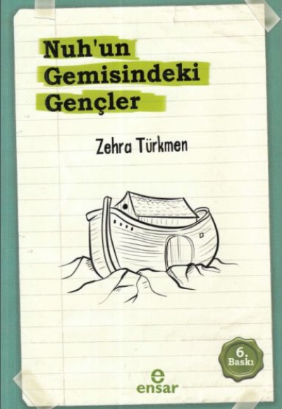 Nuh'un Gemisindeki Gençler