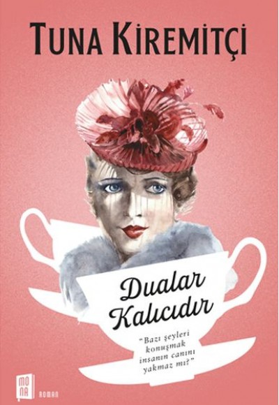 Dualar Kalıcıdır