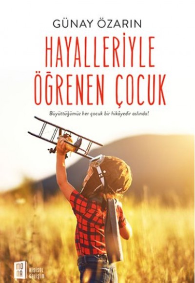 Hayalleriyle Öğrenen Çocuk