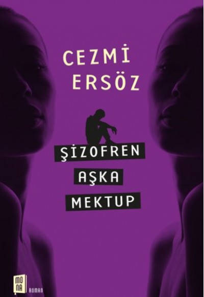 Şizofren Aşka Mektup