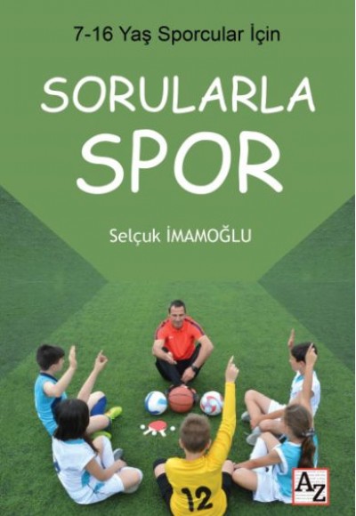 7-16 Yaş Çocuklar İçin Sorularla Spor