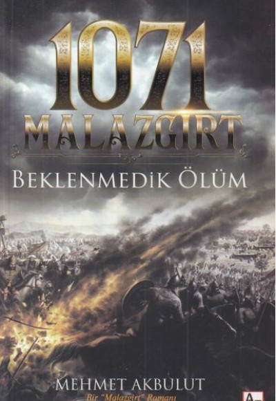 1071 Malazgirt Beklenmedik Ölüm