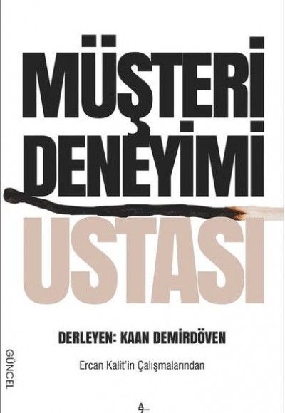 Müşteri Deneyimi Ustası