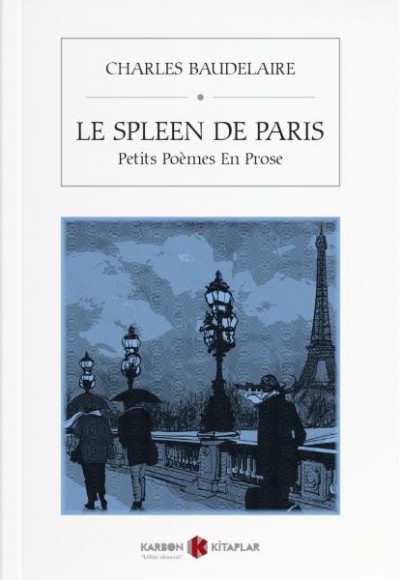 Le Spleen de Paris (Fransızca)
