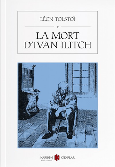 La Mort d’Ivan Ilitch