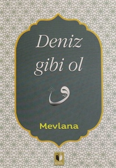Deniz Gibi Ol
