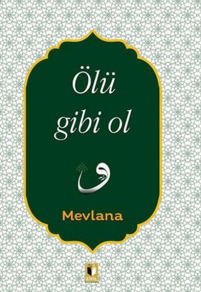 Ölü Gibi Ol