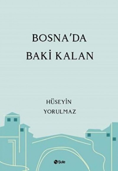 Bosna'da Baki Kalan