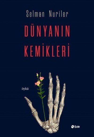 Dünyanın Kemikleri