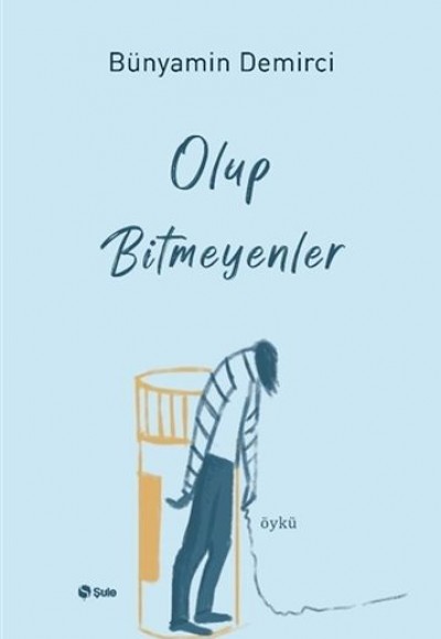 Olup Bitmeyenler