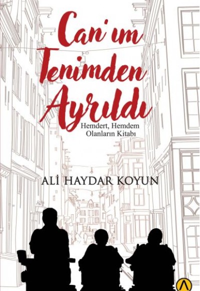 Can’ım Tenimden Ayrıldı