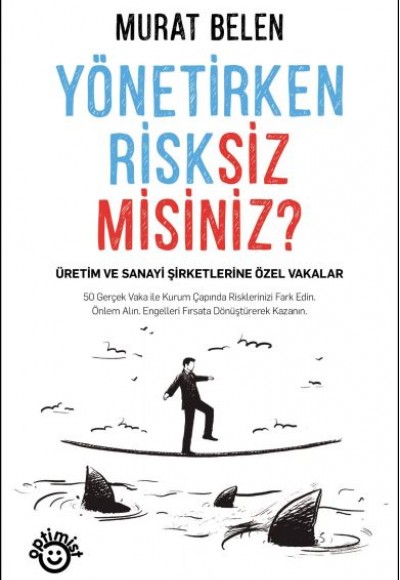 Yönetirken Risksiz Misiniz?