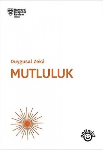 Duygusal Zeka - Mutluluk