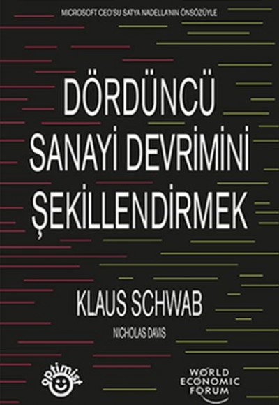 Dördüncü Sanayi Devrimini Şekillendirmek