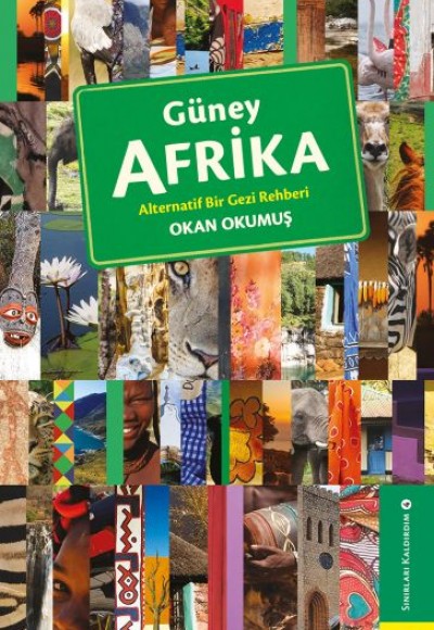 Güney Afrika - Alternatif Bir Gezi Rehberi