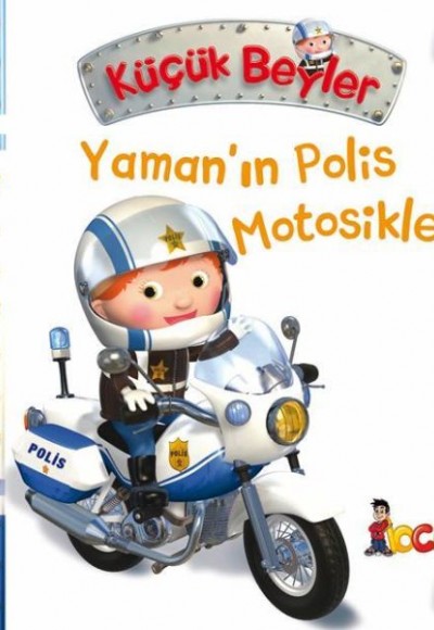 Yaman’ın Polis Motosikleti - Küçük Beyler