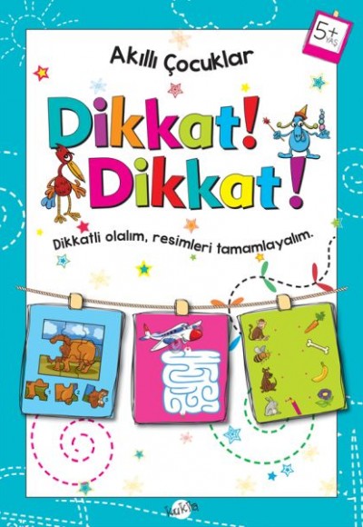 Akıllı Çocuklar - Dikkat Dikkat! (5+ Yaş)