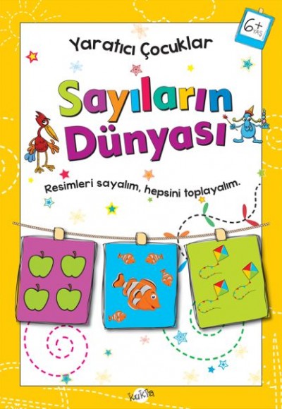 Yaratıcı Çocuklar - Sayıların Dünyası (6+ Yaş)