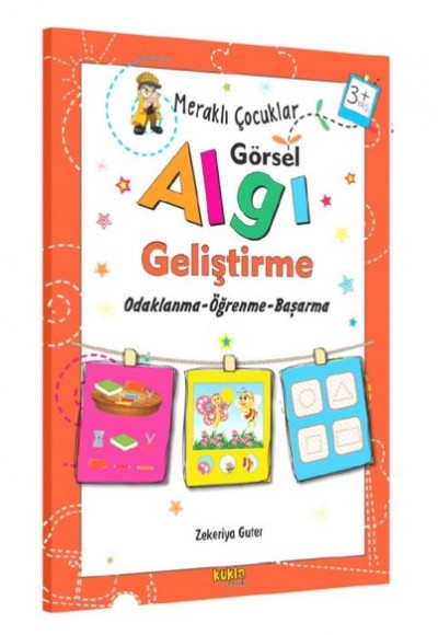 Meraklı Çocuklar - Görsel Algı Geliştirme 3+Yaş