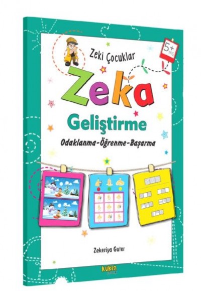 Zeki Çocuklar - Zeka Geliştirme 5+Yaş