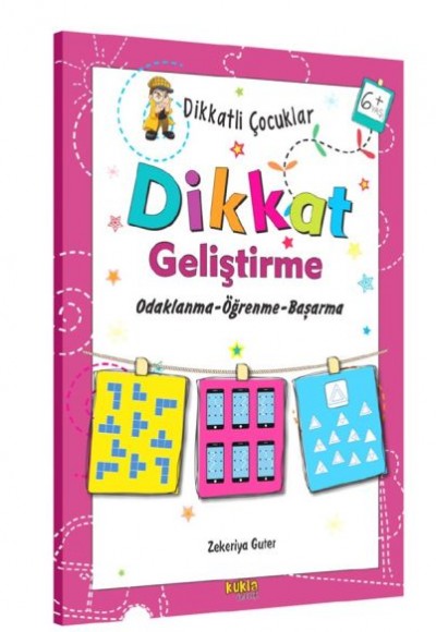 Dikkatli Çocuklar - Dikkat Geliştirme 6+YAŞ