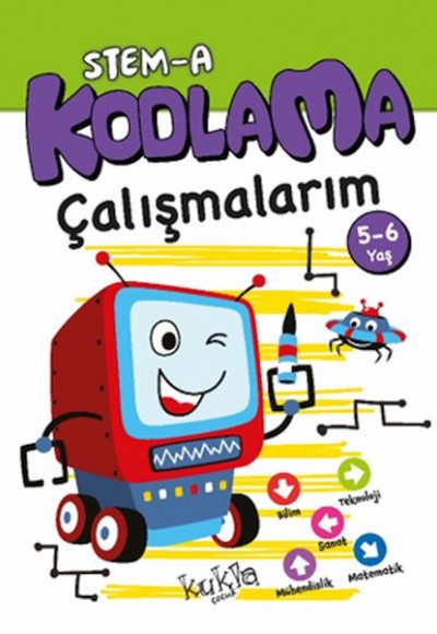 STEM-A 5-6 Yaş Kodlama Çalışmalarım