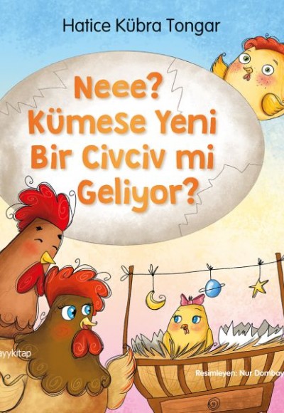 Neee? Kümese Yeni Bir Civciv Mi Geliyor?