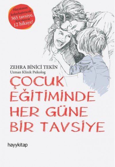 Çocuk Eğitiminde Her Güne Bir Tavsiye