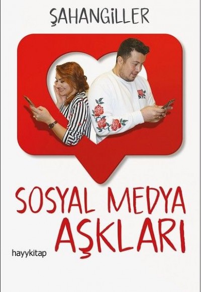 Sosyal Medya Aşkları