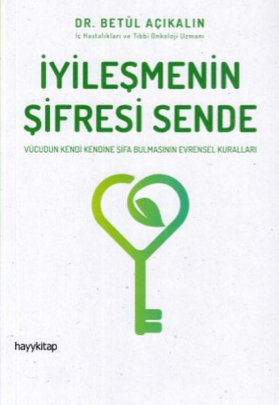 İyileşmenin Şifresi Sende