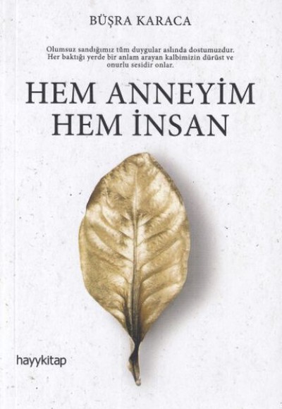 Hem Annesiyim Hem İnsan