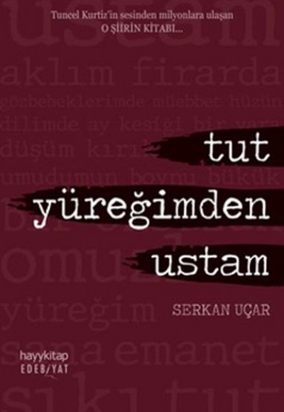 Tut Yüreğimden Ustam