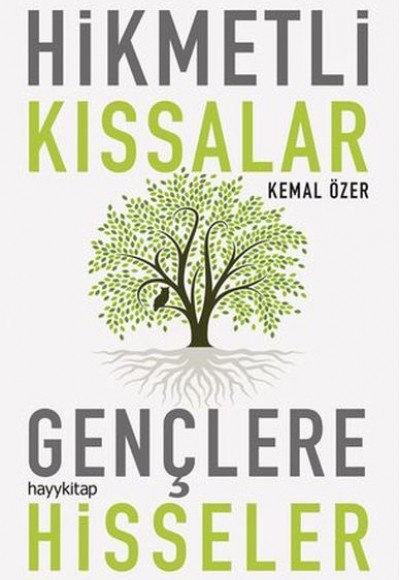 Hikmetli Kıssalar Gençlere Hisseler