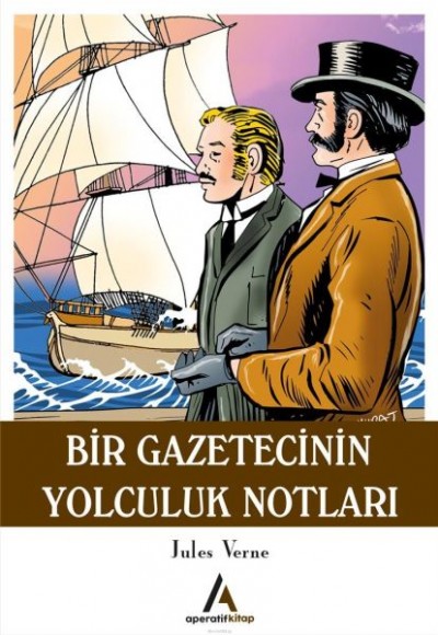 Bir Gazetecinin Yolculuk Notları