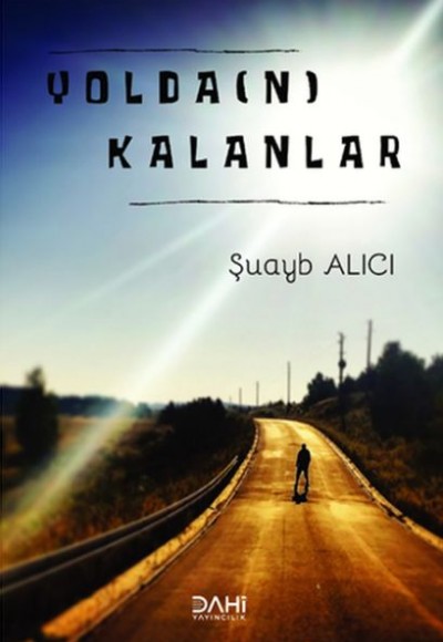 Yolda(n) Kalanlar