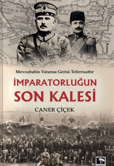 İmparatorluğun Son Kalesi