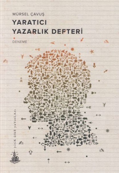 Yaratıcı Yazarlık Defteri